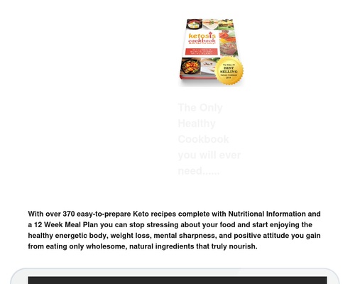 Read more about the article The Ketosis Cookbook with Over 370 Amazing – Easy to Make Keto Recipes in 16 Categories |